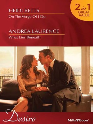 cover image of On the Verge of I Do/What Lies Beneath